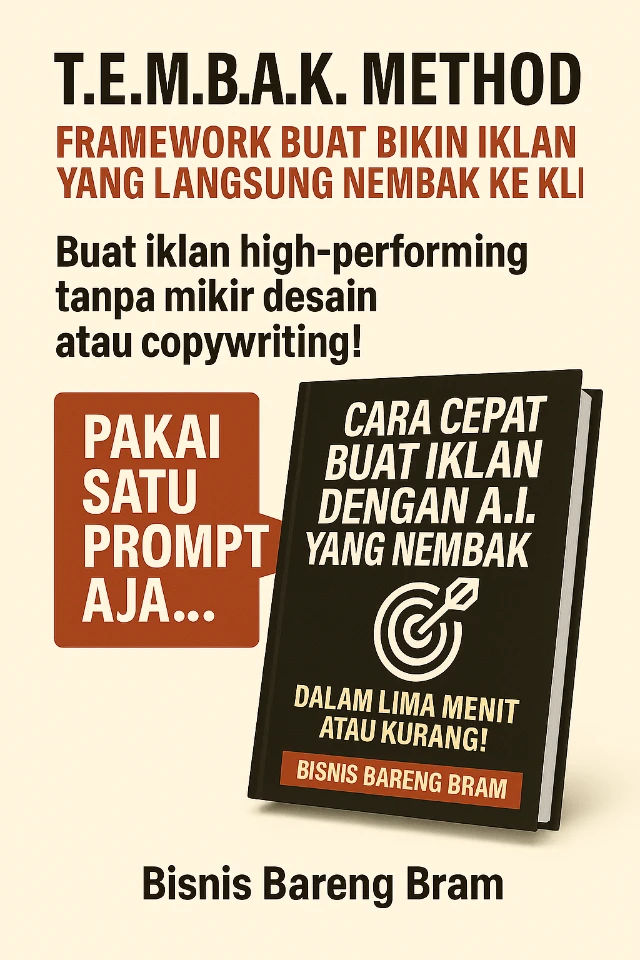 TEMBAK METHOD - Framework buat bikin iklan yang langsung nembak ke klik