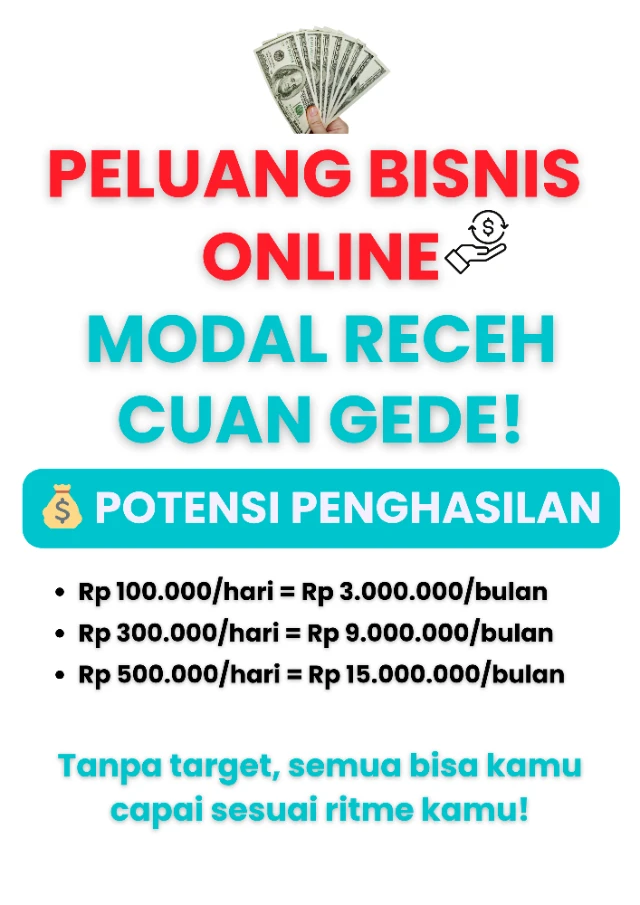 🔥 PELUANG BISNIS ONLINE MODAL RECEH CUAN GEDE! 🔥