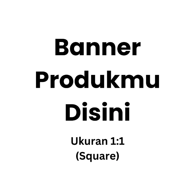 1739442499526-Ganti Produk Kamu Disini (1)