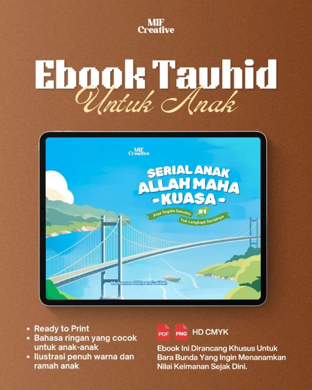 E-BOOK - ANAK BELAJAR TAUHID - MENGENALKAN SIFAT ALLAH MAHA KUASA ATAS SEGALA SESUATU