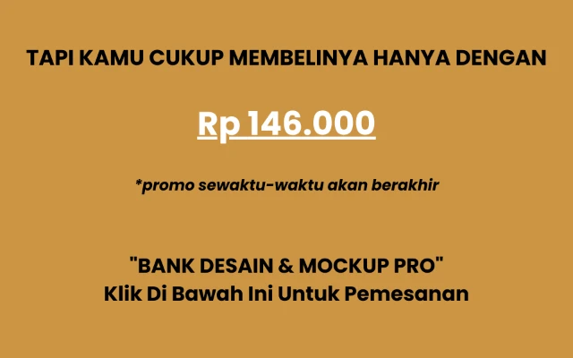1747459489246-KAMU FOKUSNYA JUALAN DESAIN & MOCKUP KAMI YANG SEDIAKAN (19)