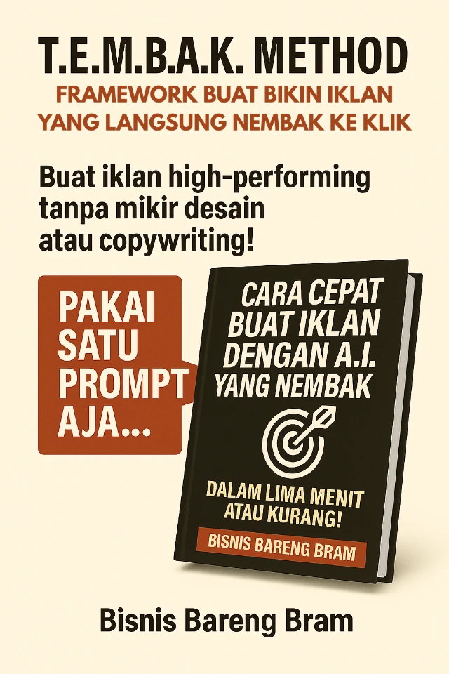 TEMBAK METHOD - Framework buat bikin iklan yang langsung nembak ke klik [M]