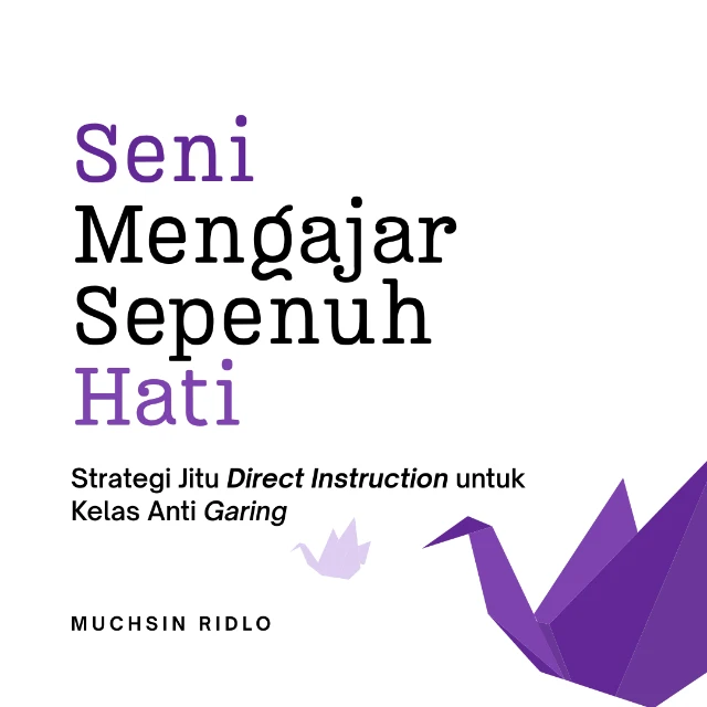 Semua Guru yang Ingin Mengasah Kembali Keterampilan Dasarnya.
