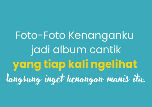 1751349857444-Jadikan Foto-Foto Kenangan Jadi PENGINGAT Dalam Bingkai Kehidupan