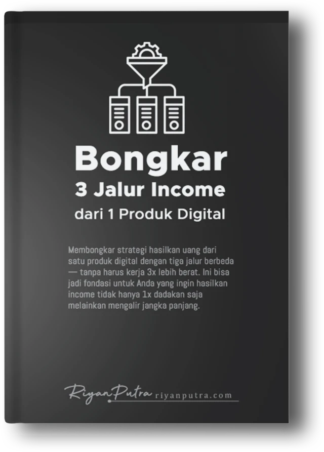 1750651515679-Bongkar-3-Jalur-Income-dari-1-Produk-Digital