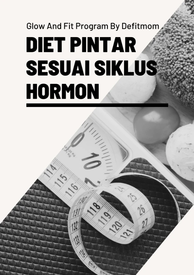Program  Diet Pintar  Khusus Wanita Sesuai Siklus 