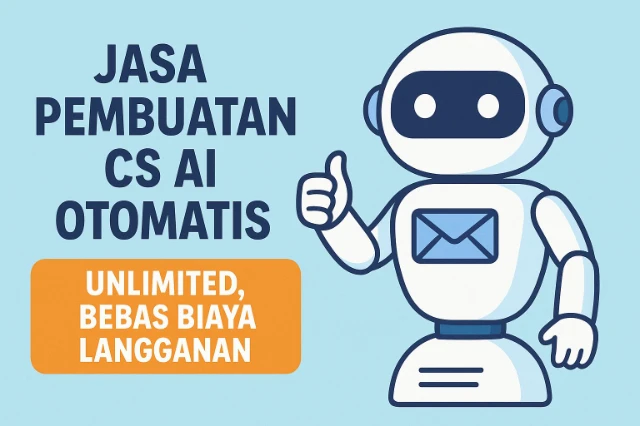 JASA BIKIN CS AI WA OTOMATIS TANPA LANGGANAN UNLIMITED