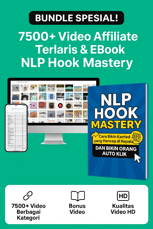 [Bundling] NLP Hook Mastery + 7500 Video Affliate Terlaris