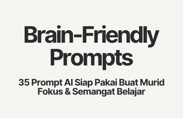 Brain-Friendly Prompts Vol. 1