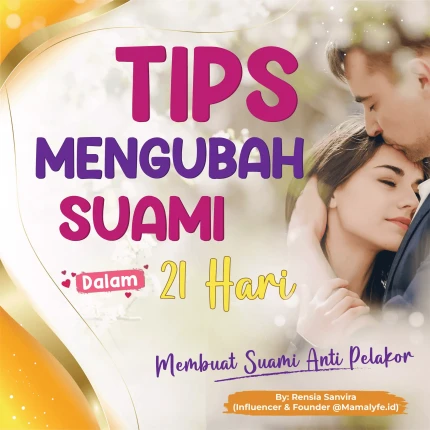 TIPS MENGUBAH SUAMI DALAM 21 HARI