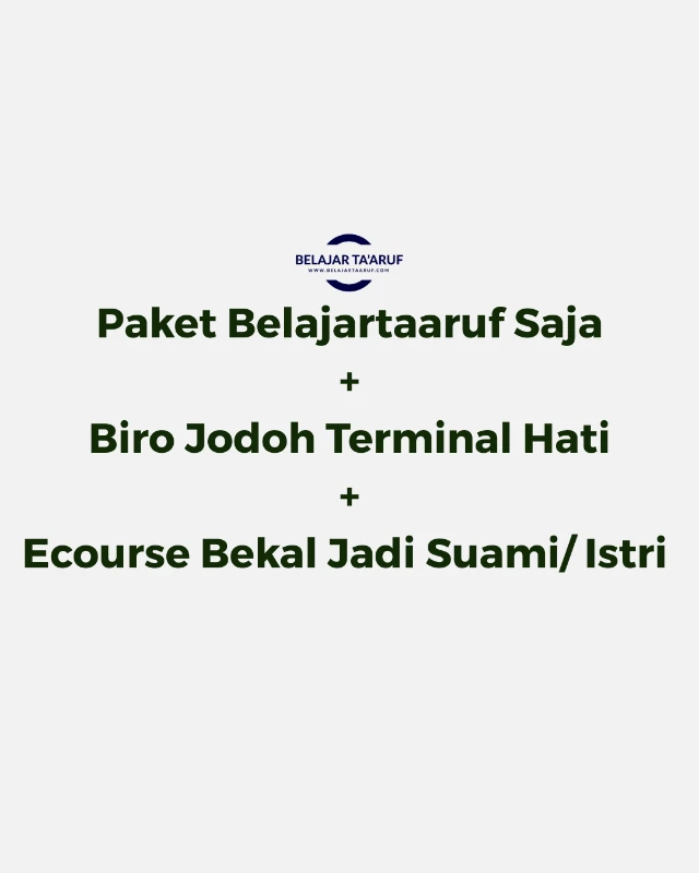 Belajartaaruf + BONUS Biro Jodoh Terminal Hati + Ecourse Bekal Jadi Suami / Istri