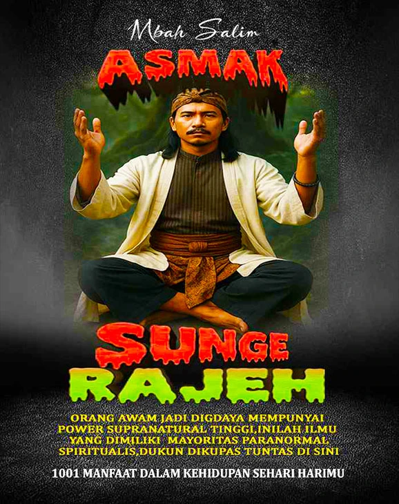 1751825745331-3-mbahsalim-ilmu-asmak-sunge-rajeh