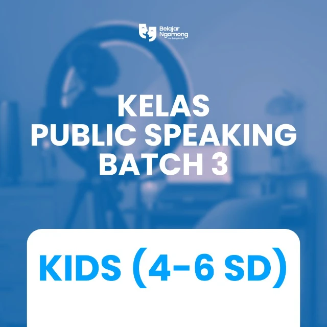Form Pendaftaran Kelas Public Speaking Khusus Kids (4-6SD)