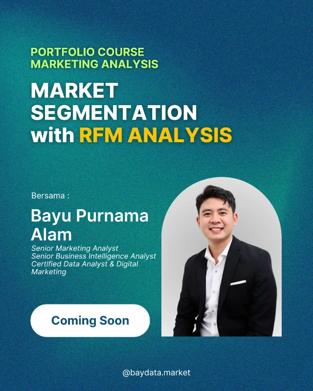 Portfolio Course Marketing Analysis: Market Segmentation with RFM Analysis
