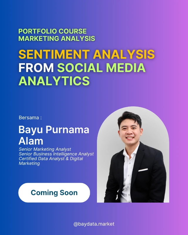 Portfolio Course : Sentiment Analysis from Media Social Analytics