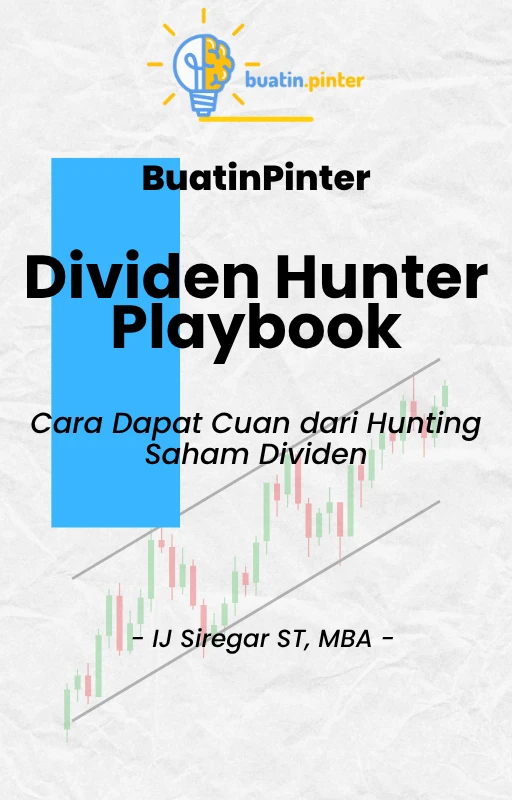 BuatinPinter: Dividen Hunter Playbook