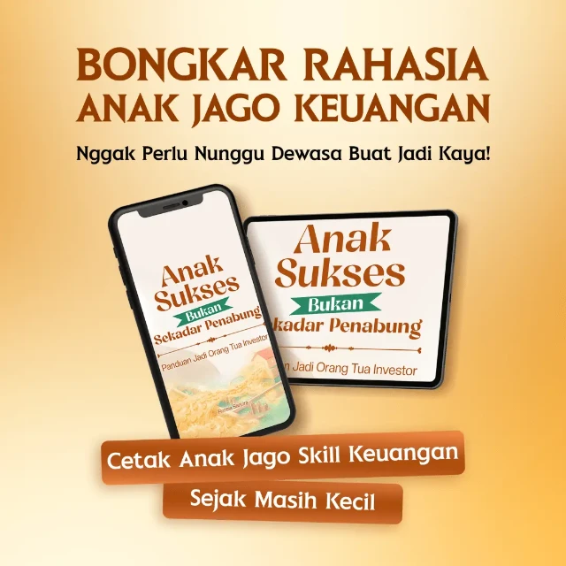 Promo E-Book Anak Sukses Bukan Sekadar Penabung