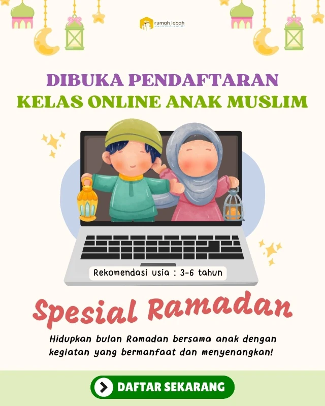 Kelas Online Anak Muslim Spesial Ramadan
