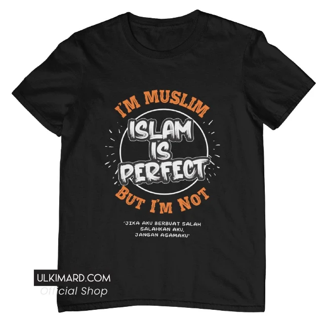 Kaos Islam Is Perfect