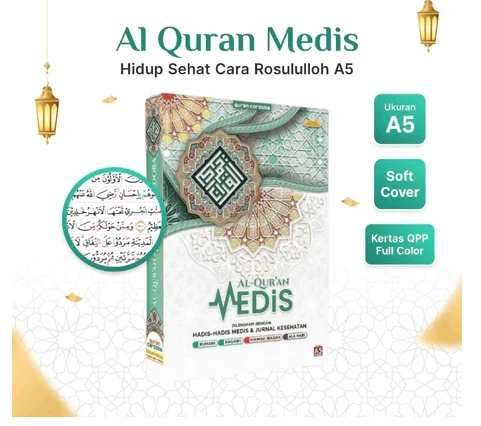 AL-QURAN MEDIS + BONUS Buku Memahami Arti Bacaan Sholat