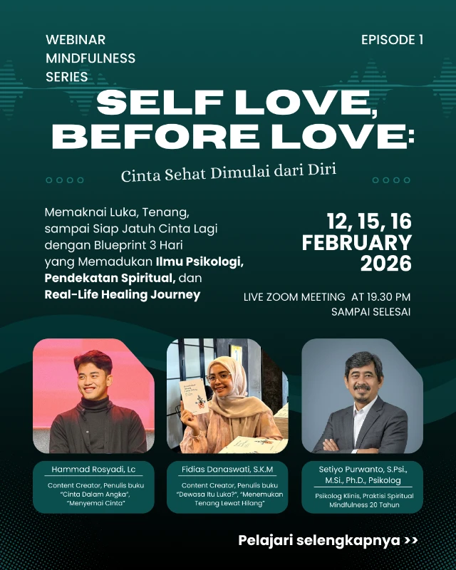 Webinar "SELF LOVE, BEFORE LOVE!  Cinta Sehat Dimulai dari Diri"  (Platinum)