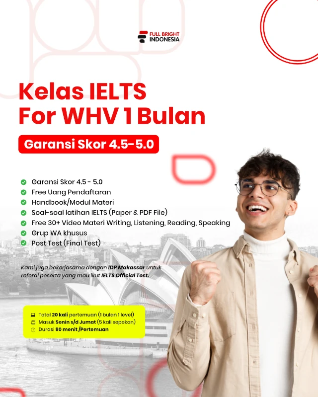 B3- Paket Kelas IELTS Garansi WHV Target 4,5