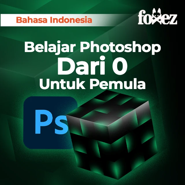 Photoshop dari Nol untuk Pemula