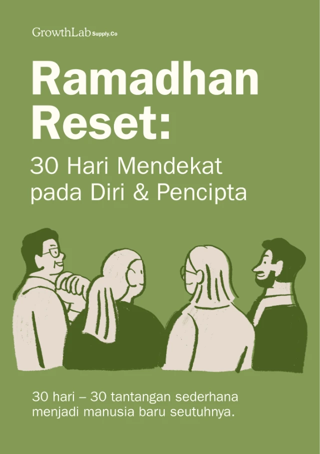 Ramadhan Reset: 30 Hari Mendekat pada Diri & Pencipta