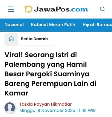 1771589528775-Viral-Seorang-Istri-di-Palembang-yang-Hamil-Besar-Pergoki-Suaminya-Bareng-Perempuan-Lain-di-Kamar-Jawa-Pos-02-20-2026_08_10_PM.webp