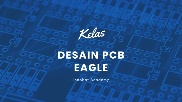 1772005852073-Kelas Desain PCB Eagle
