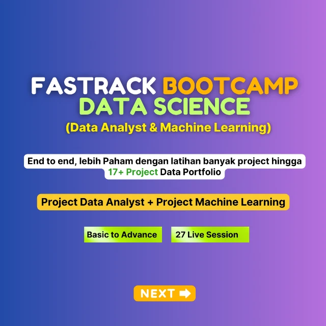 Fast Track Bootcamp Data Science by Project (Cicilan 2x)