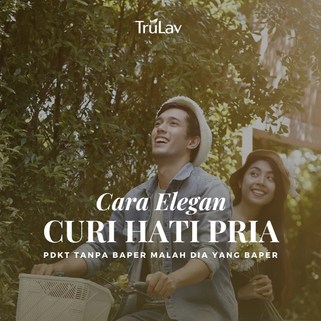 Online Course Cara Elegan Curi Hati Pria