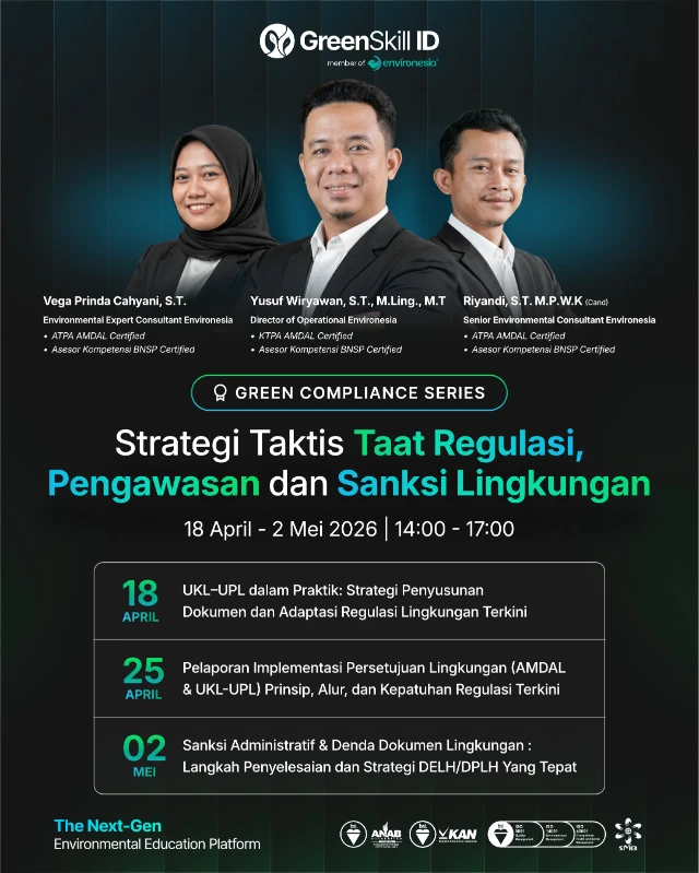 BUNDLE 3 KELAS Green Compliance Series : Strategi Taktis Taat Regulasi, Pengawasan dan Sanksi Lingkungan
