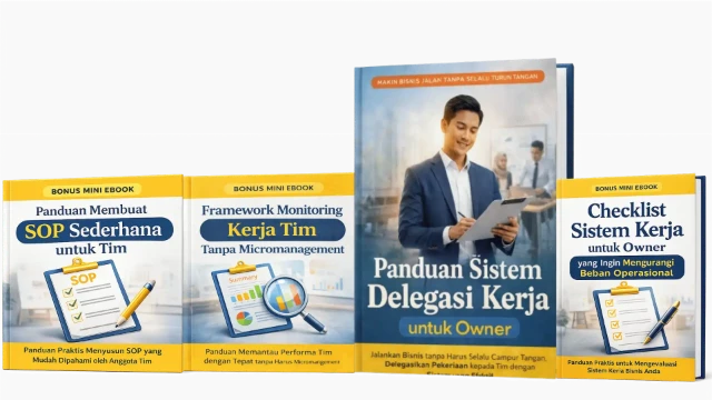 Ebook Panduan Sistem Delegasi Kerja untuk Owner