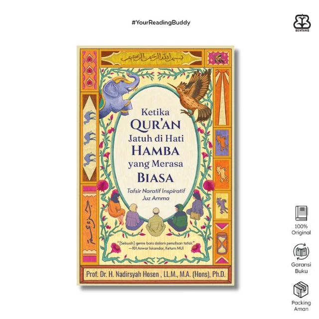 Ketika Qur’an Jatuh di Hati Hamba yang Merasa Biasa + BONUS Memahami Arti Bacaan Sholat