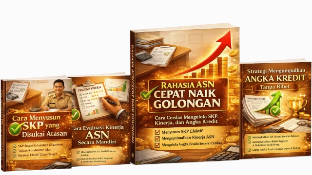 Ebook Rahasia ASN Cepat Naik Golongan: Cara Cerdas Mengelola SKP, Kinerja, dan Angka Kredit