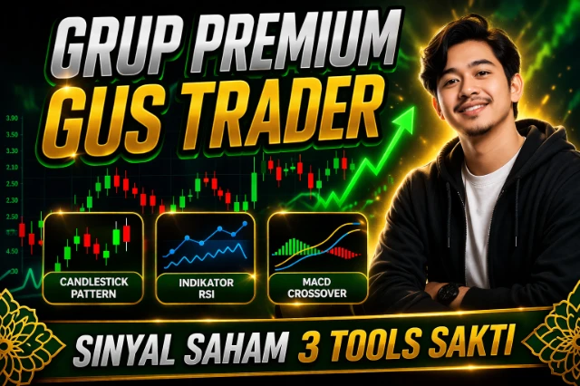 🚀Grup Signal Premium Gus Trader (2Bulan)