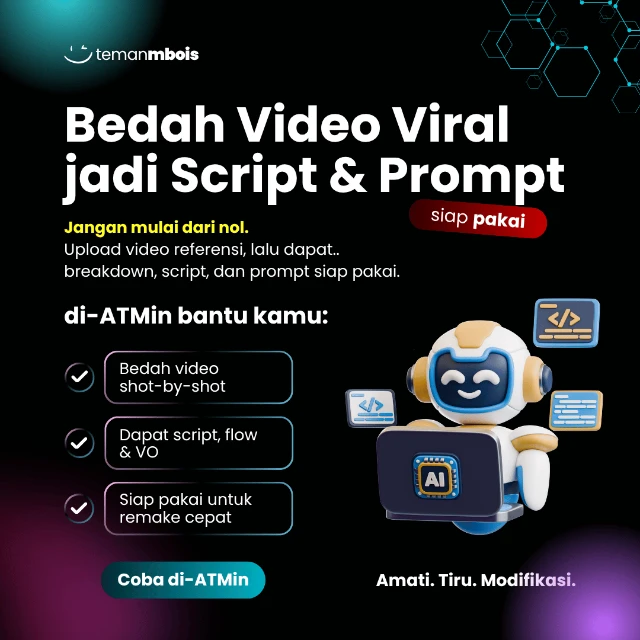 di-ATMin | Bedah Video Viral jadi Script & Prompt