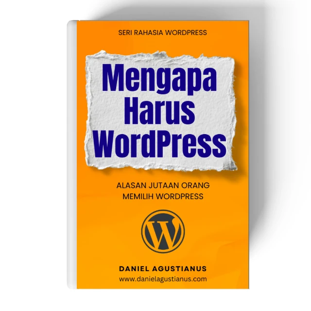 Mengapa Harus WordPress