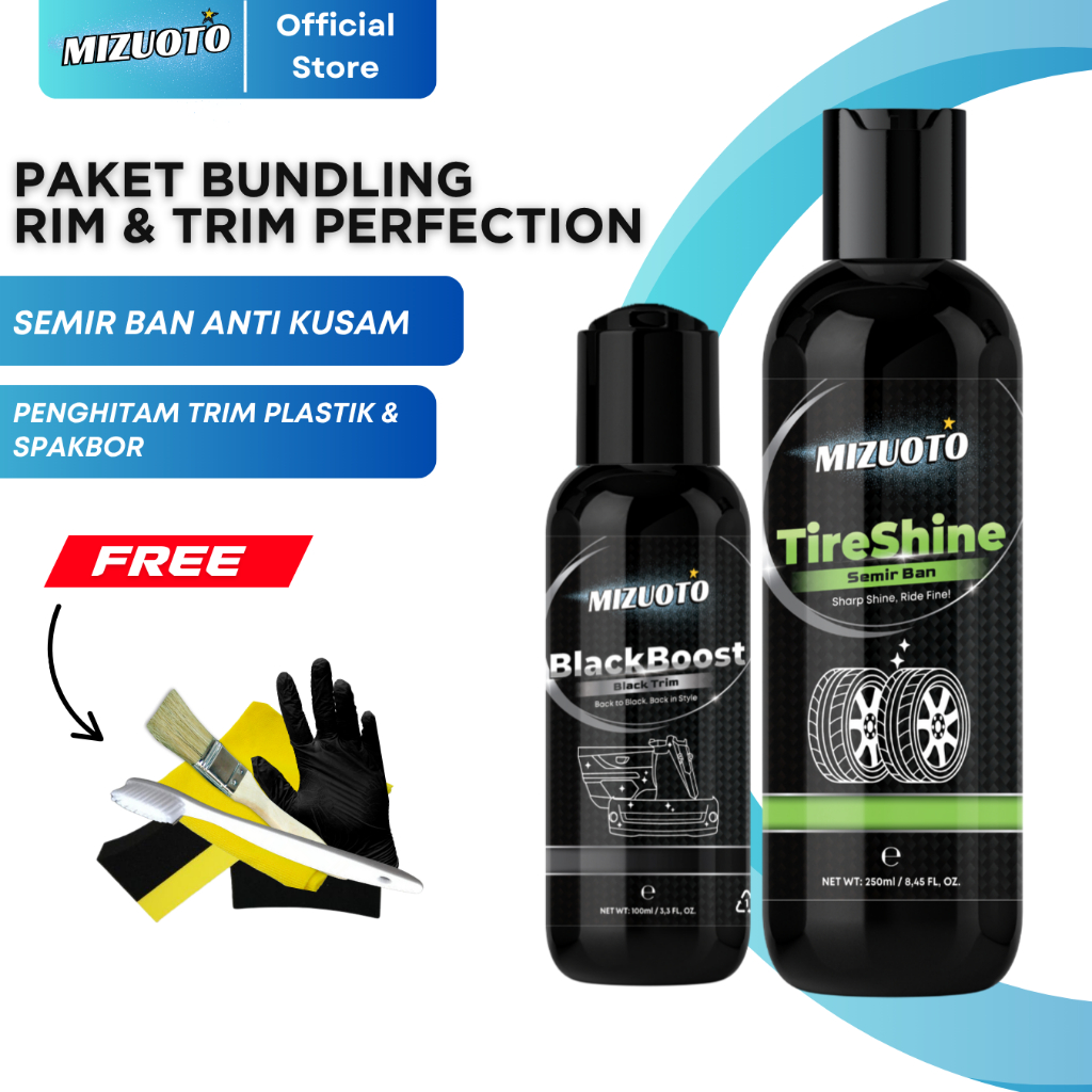 Mizuoto Paket Rim & Trim Perfection – Semir Ban Hitam Glossy (TIRESHINE) + Penghitam Trim Body & Spakbor (BLACKBOOST) + Kit Detailing Lengkap Mobil Motor Anti Kusam & Kilap Maksimal
