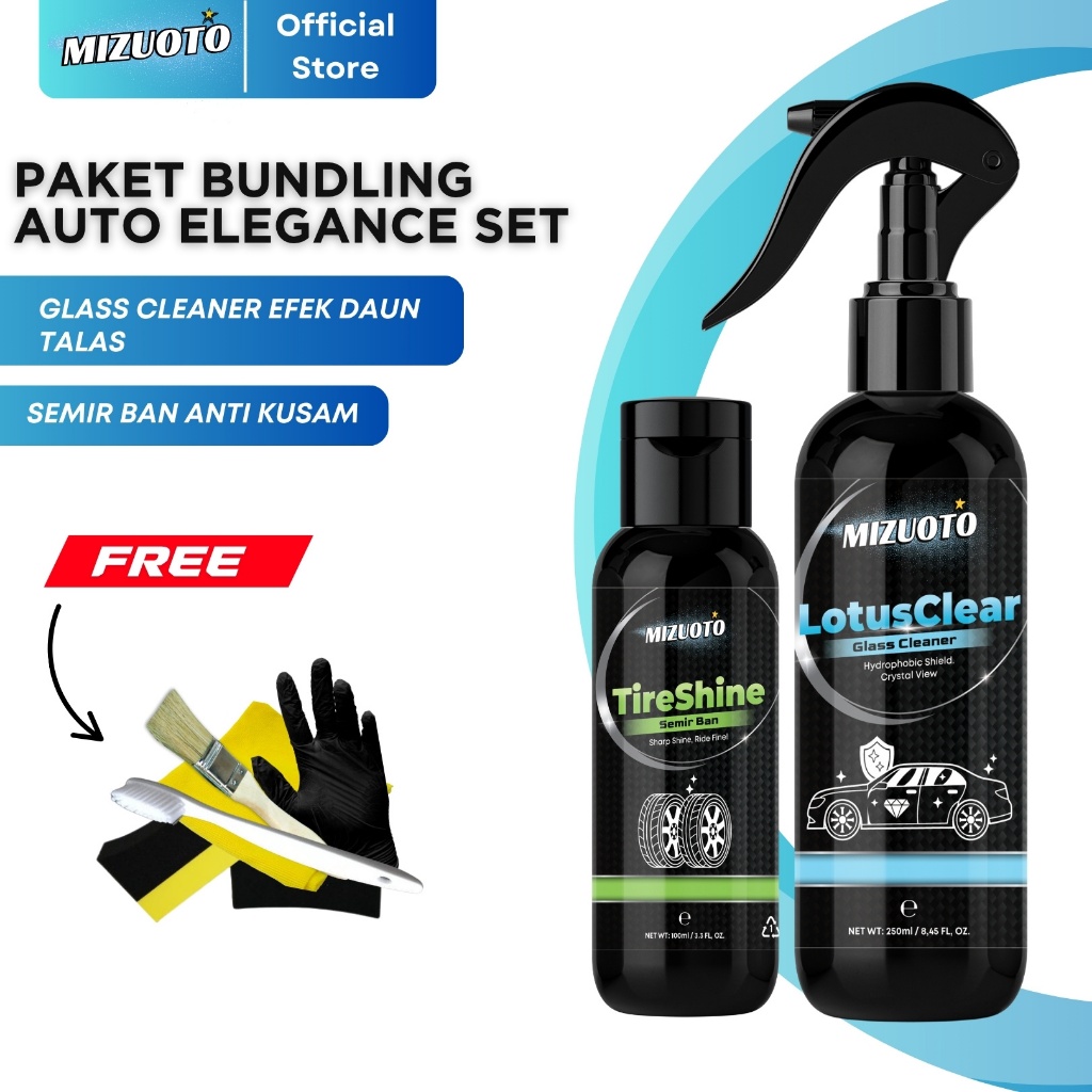 Mizuoto Paket AutoElegance Set – Glass Coating Efek Daun Talas (LOTUS CLEAR) + Semir Ban Hitam Mengilap (TIRESHINE) + Kit Detailing Mobil Lengkap Anti Air & Anti Kusam