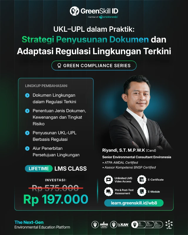 UKL–UPL dalam Praktik: Strategi Penyusunan Dokumen dan Adaptasi Regulasi Lingkungan Terkini