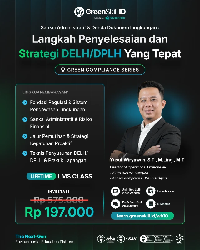 Sanksi Administratif & Denda Dokumen Lingkungan : Langkah Penyelesaian dan Strategi DELH/DPLH Yang Tepat