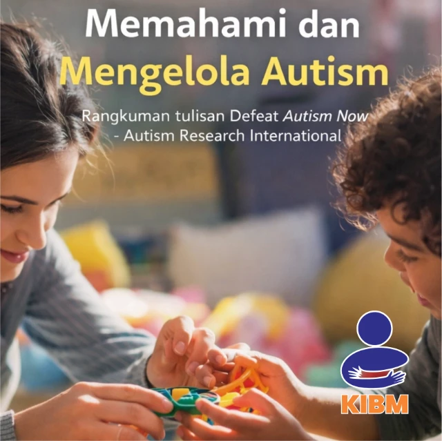 Memahami dan Mengelola Autism