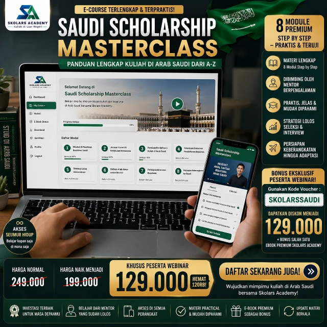 Saudi Scholarship Masterclass | Panduan Lengkap Kuliah & Beasiswa Arab Saudi