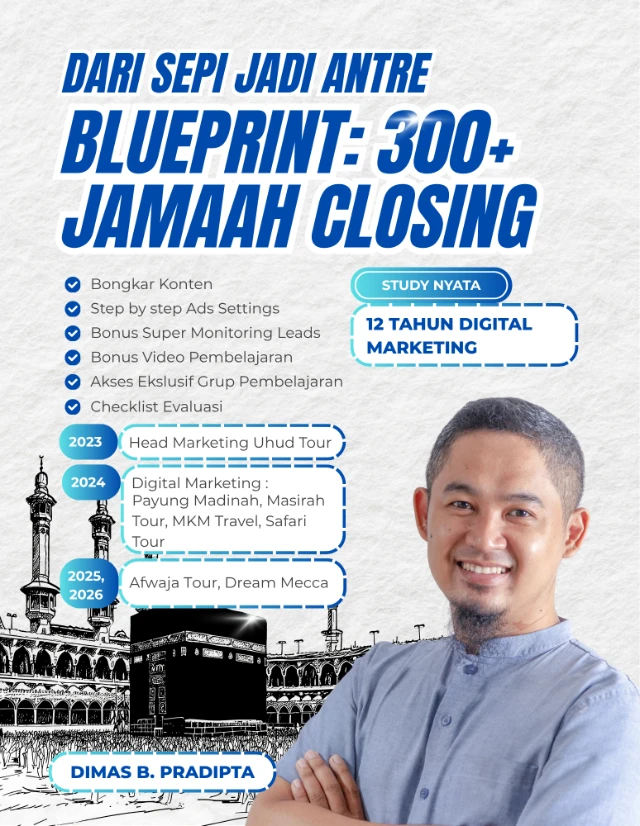 Blueprint : Closing 300+ Jamaah Dalam 1 Bulan (Belain Belajar Online)